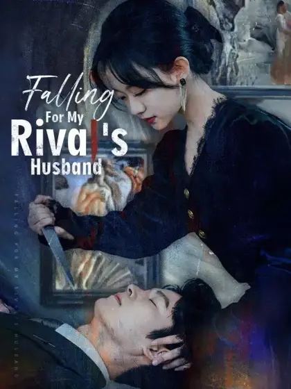 Falling For My Rival's Husband