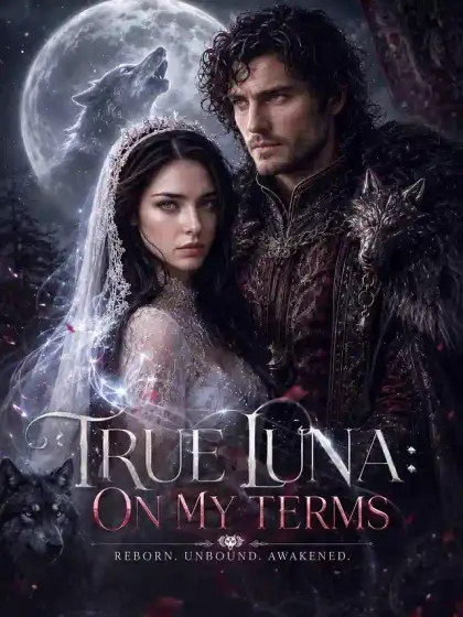 True Luna:On My Terms