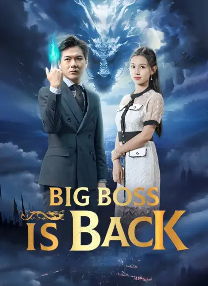 Big Boss Is Back