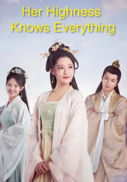 Her Highness Knows Everything