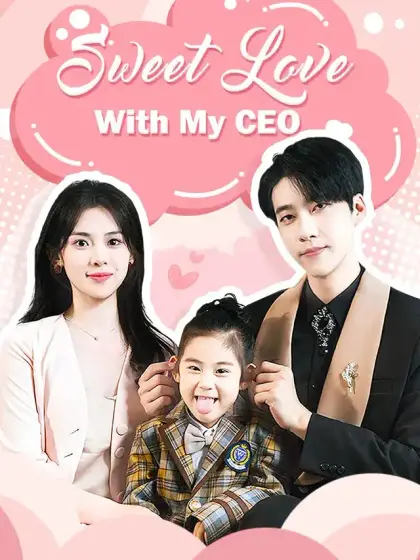 Sweet Love With My CEO