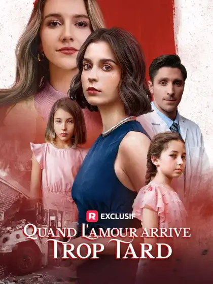 Quand l'amour arrive trop tard