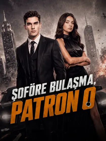 Şoföre Bulaşma, Patron O