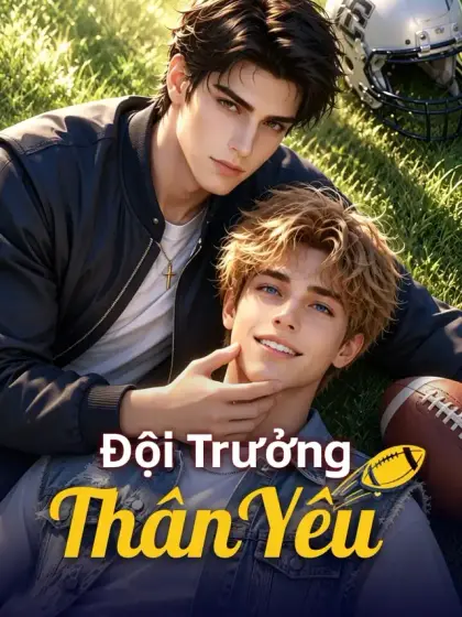 Đội trưởng thân yêu