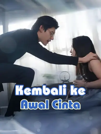 Kembali Saat Cinta Dimulai
