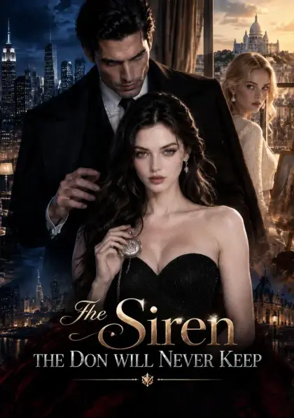 The Siren the Don Will Never Keep