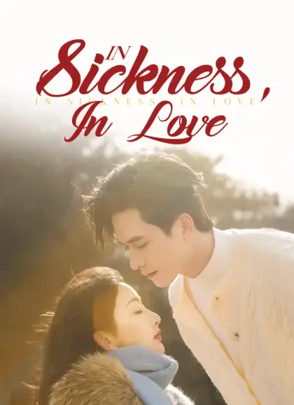 In Sickness, In Love