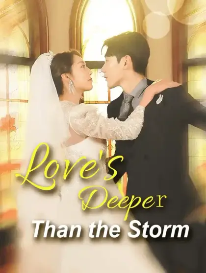 Love's Deeper Than the Storm