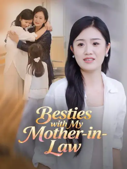 Besties with My Mother-in-Law