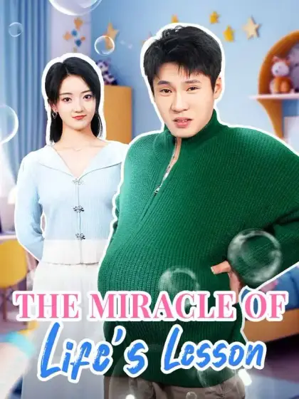 The Miracle Of Life's Lesson