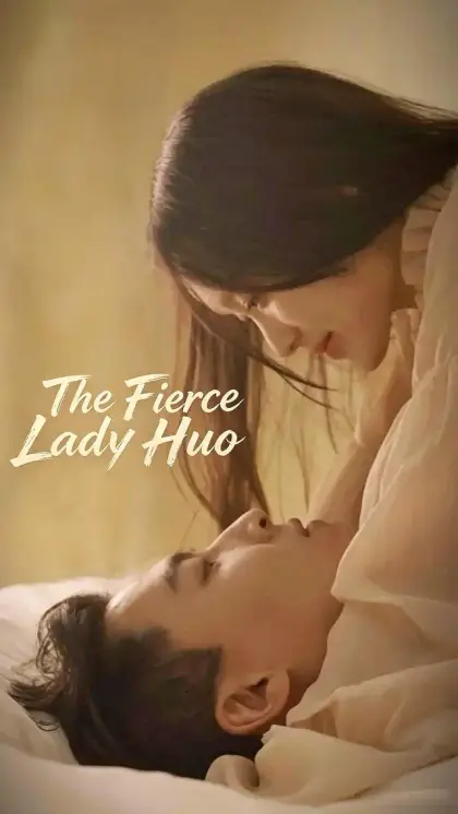 The Fierce Lady Huo