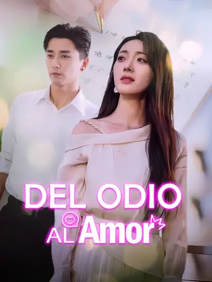 Del Odio al Amor