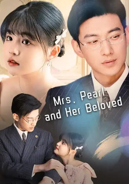 Mrs. Pearl and Her Beloved