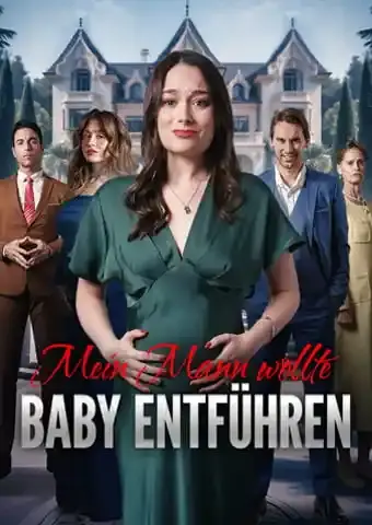 Mein Mann Wollte Baby Entführen