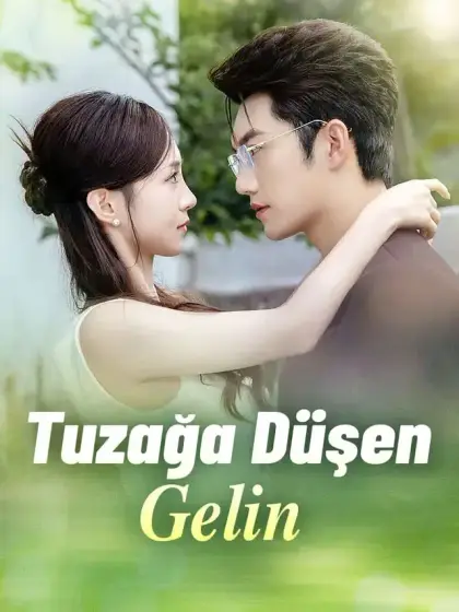 Tuzağa Düşen Gelin