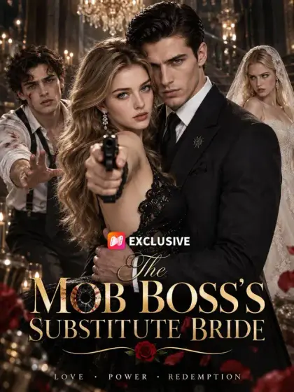 The Mob Boss’s Substitute Bride