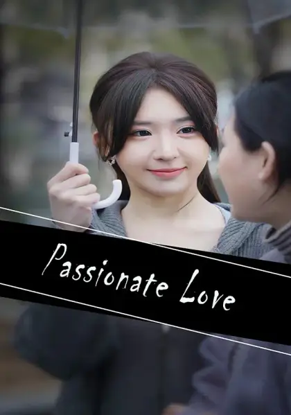 Passionate Love