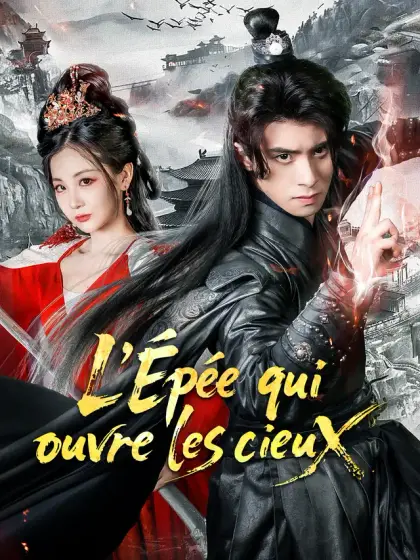 L'Épée qui ouvre les cieux