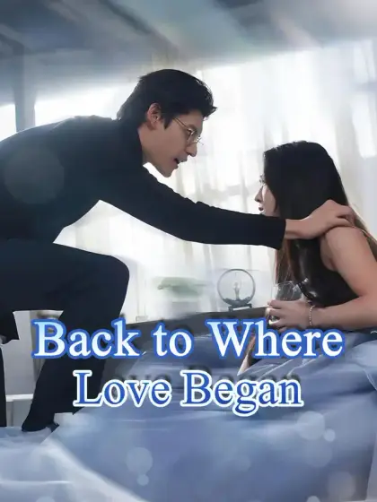 Back to Where Love Began