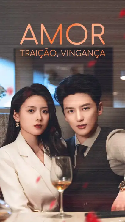 Amor, Traição, Vingança