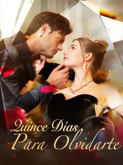 Quince días para olvidarte