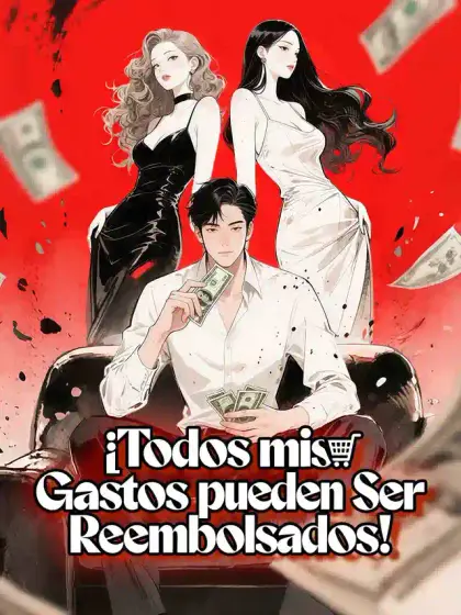 ¡Todos mis Gastos pueden Ser Reembolsados!