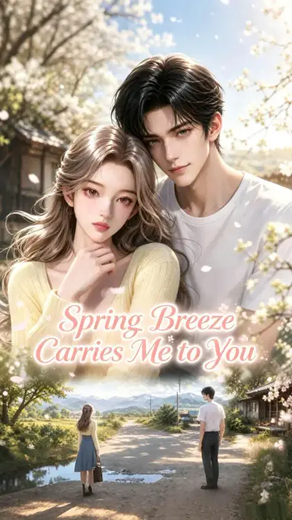 Spring Breeze Carries Me to You