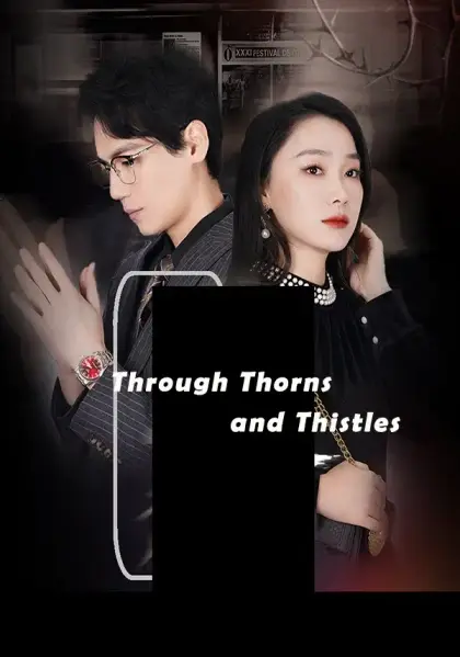 Through Thorns and Thistles
