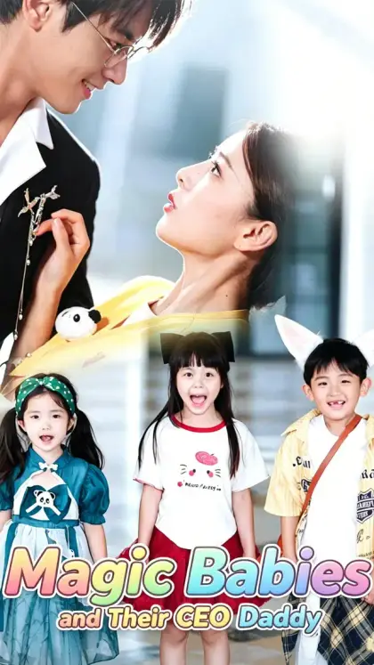 Magic Babies and Their CEO Daddy