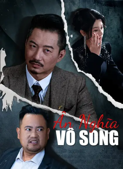 Ân Nghĩa Vô Song