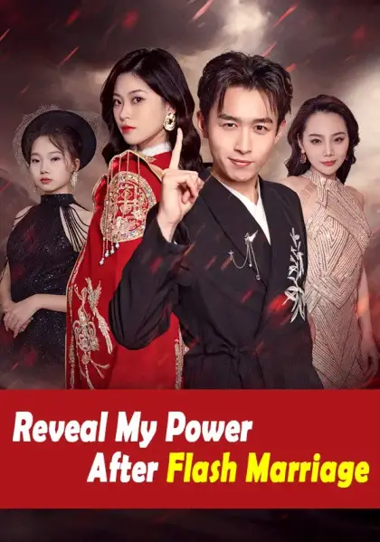 Reveal My Power After Flash Marriage