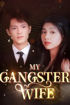 My Gangster Wife