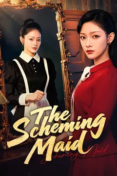 The Scheming Maid（DUBBED)