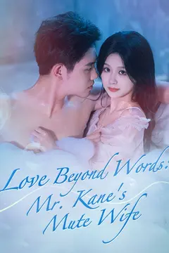 Love Beyond Words: Mr. Kane's Mute Wife
