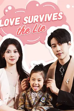Love Survives the Lie