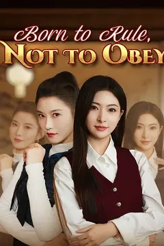 Born to Rule, Not to Obey