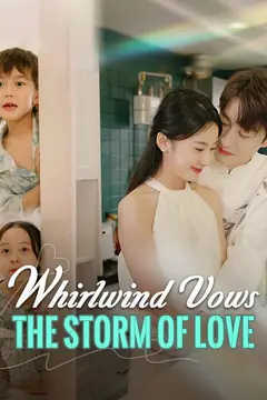 Whirlwind Vows: The Storm of Love (DUBBED)