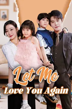 Let Me Love You Again