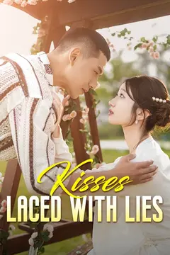 Kisses Laced with Lies (DUBBED)