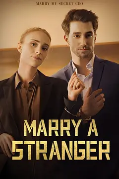 Marry a Stranger