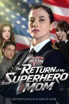 The Return of My Superhero Mom