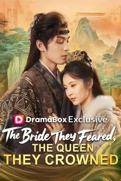 The Bride They Feared, The Queen They Crowned