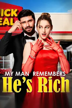 My Man Remembered He's Rich