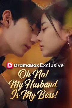 Oh No! My Husband Is My Boss!