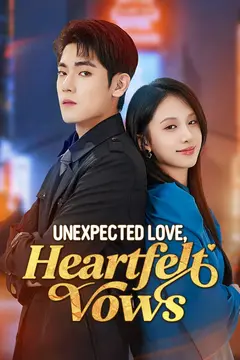 Unexpected Love, Heartfelt Vows