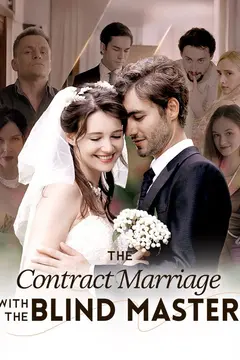 The Contract Marriage with the Blind Master