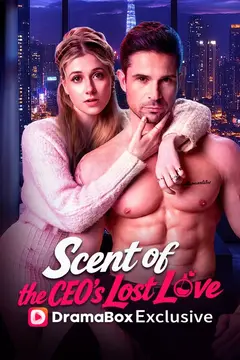 Scent of the CEO's Lost Love