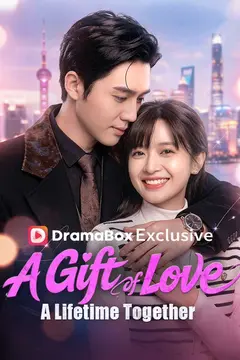 A Gift of Love, A Lifetime Together(DUBBED)