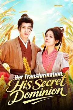 Her Transformation, His Secret Dominion