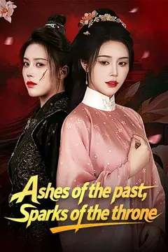 Ashes of the Past, Sparks of the Throne